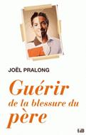 Guérir de la blessure du père