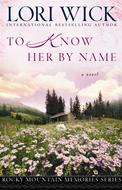 To Know Her by Name (Digital delivered electronically)