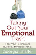 Taking Out Your Emotional Trash (Digital delivered electronically)