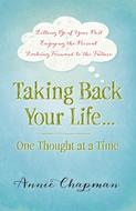 Taking Back Your Life...One Thought at a Time (Digital delivered electronically)