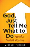 God, Just Tell Me What to Do (Digital delivered electronically)