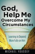 God, Help Me Overcome My Circumstances (Digital delivered electronically)