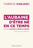 L'aubaine d'être né en ce temps