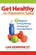Get Healthy, for Heaven's Sake (Digital delivered electronically)