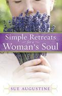 Simple Retreats for a Woman's Soul (Digital delivered electronically)