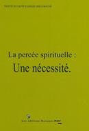 La percée spirituelle: une nécessité