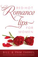 Red-Hot Romance Tips for Women (Digital delivered electronically)