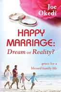Happy Marriage: Dream Or Reality?
