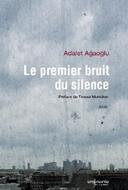 Le premier bruit du silence