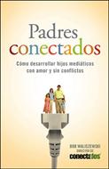 Padres conectados (Rústica)