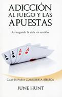 Adicción al juego y las apuestas (Rústica) [Libro de Bolsillo]