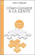 Como Ganarse a la Gente (Rústica)