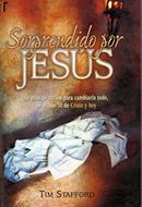 Sorprendido por Jesús (Rústica)