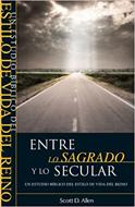 Entre lo Sagrado y lo Secular (Rústica)