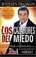 Los Cazadores del Miedo (Rústica)