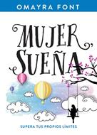 Mujer, Sueña (Rústica)