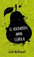 El Verdadero Amor Espera (Rústica)