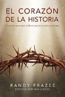 El Corazón de la Historia (Rústica)