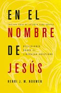 En el Nombre de Jesús (Rústica)