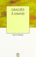 Graciés à jamais