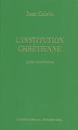 L'institution chrétienne livre 4