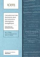 L'encadrement des doctorants dans les institutions théologiques évangéliques