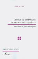 L'école du dimanche en France au XIXè siècle