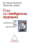Eloge des intelligences atypiques