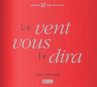 Le vent vous le dira