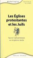 Les églises protestantes et les juifs