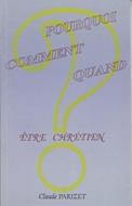 Etre chrétien