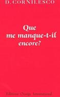 Que me manque-t-il encore ?