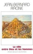 La ville entre Dieu et les hommes