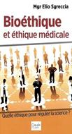 Bioéthique et éthique médicale