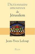 Dictionnaire amoureux de Jérusalem