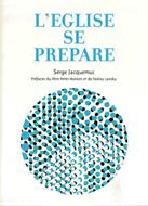 L'Église se prépare