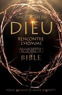 Une histoire où Dieu rencontre l'Homme