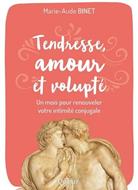 Tendresse, amour et volupté