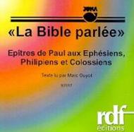 CD Epîtres aux Ephésiens, Philippiens et Colossiens