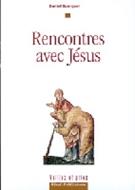 Rencontres avec Jésus