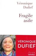 Fragile asile