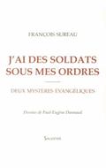 J'ai des soldats sous mes ordres