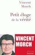 Petit éloge de la vérité