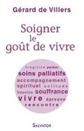 Soigner le goût de vivre
