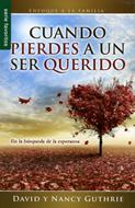 Cuando pierdes a un ser querido