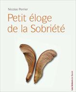 Petit éloge de la sobriété