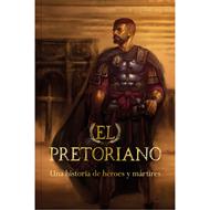 El Pretoriano - Ilustrado (Tapa Dura)
