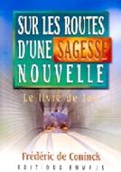 Sur les routes d'une sagesse nouvelle