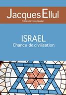 Israël, chance de civilisation