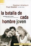 La batalla de cada hombre joven (Rústica) [Libro]